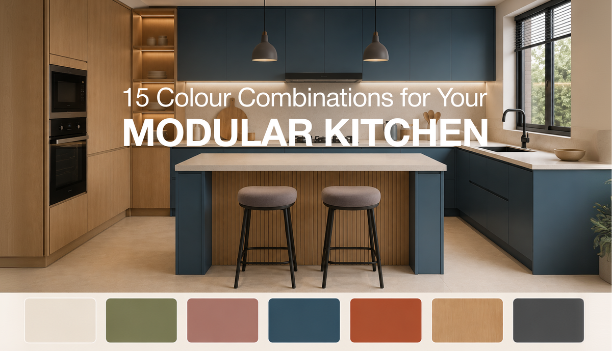 15 Modular Kitchen Colour Combinations for Indian Homes (2026 Guide)