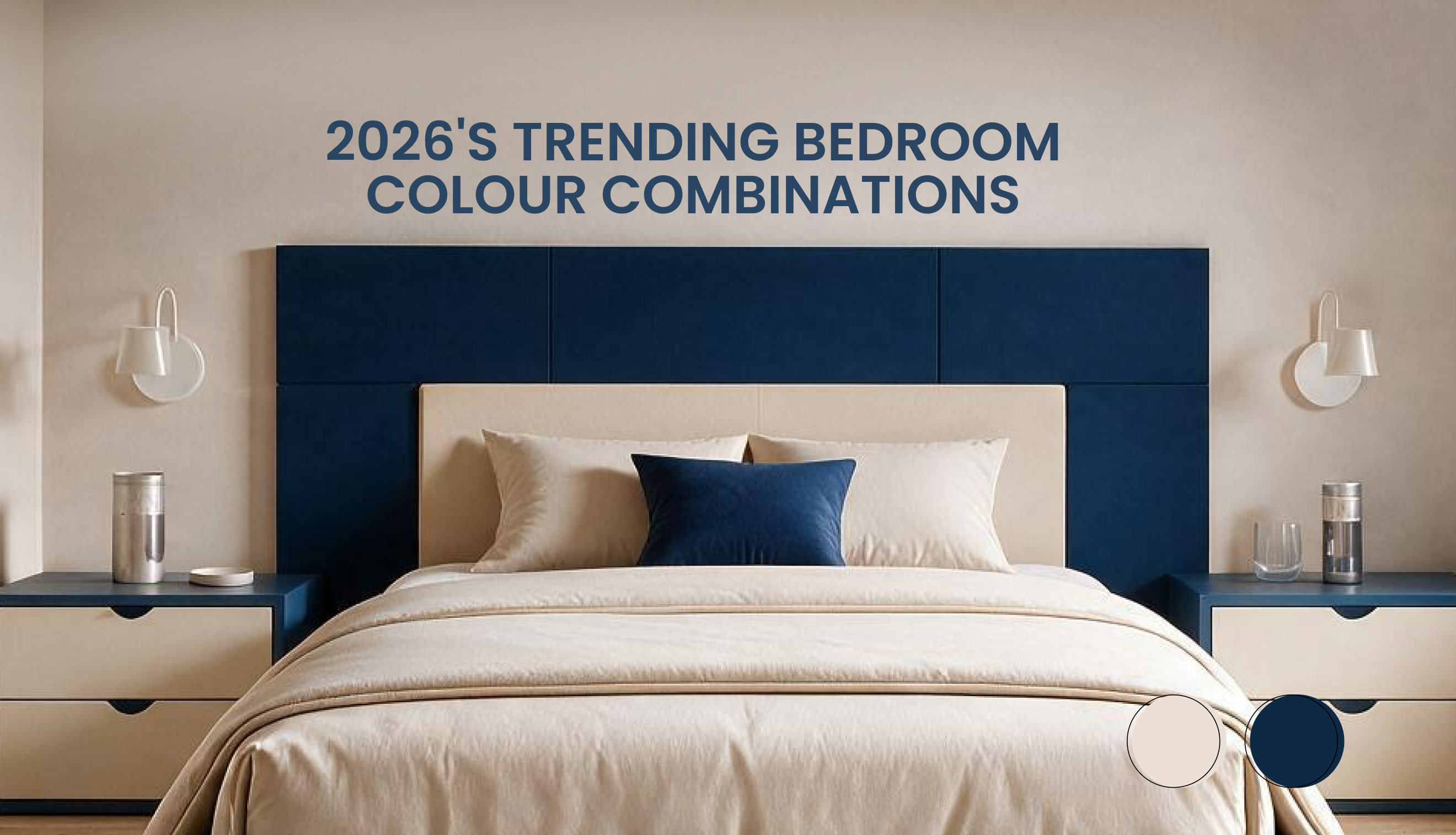 20 Best Two Colour Combinations for Bedroom Walls (2026 Edition)